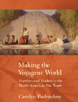 Book Cover - Making the Voyageur World